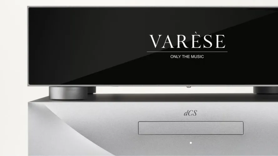 dCS Varèse Transport – the Finishing Touch to the Complete Varèse System